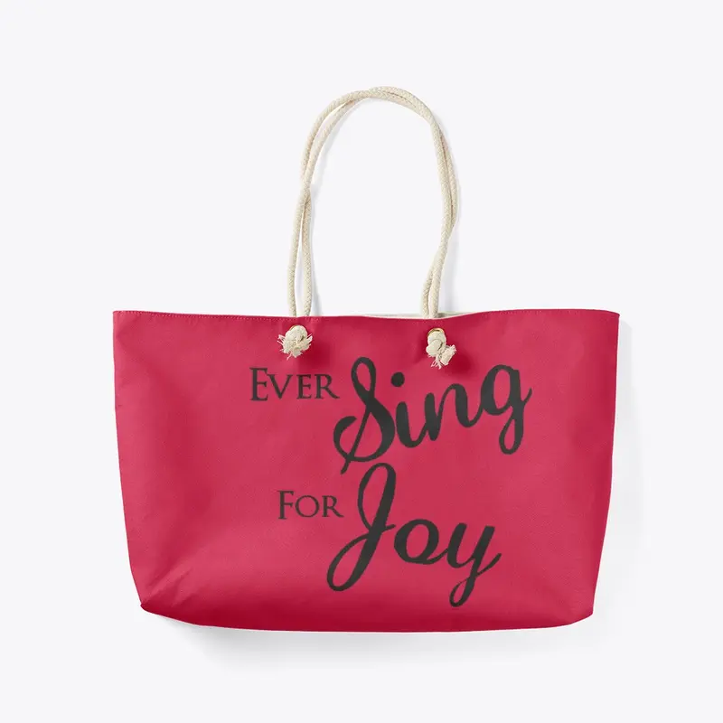 Ever Sing For Joy