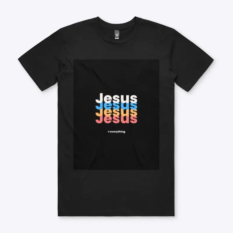 Jesus = Everything