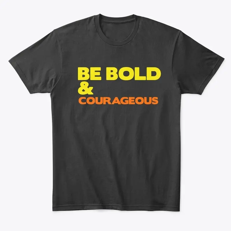 Be Bold